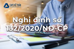 Nghị định sô 132/2020/NĐ-CP